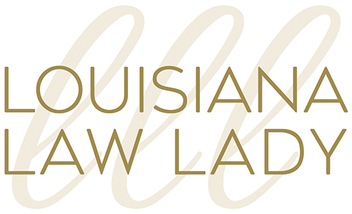 Louisiana Law Lady Louisiana Law Lady